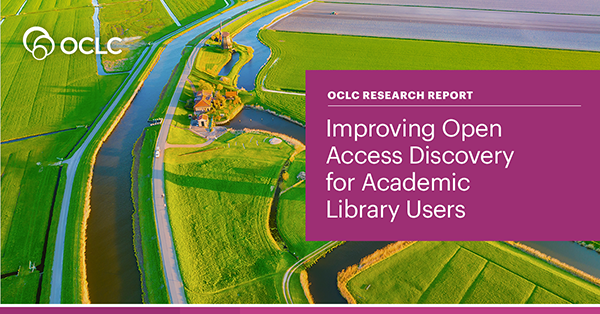 Onderzoeksrapport OCLC over Open Access Discovery